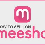 How To Sell On Meesho – A Complete Guide for Beginners