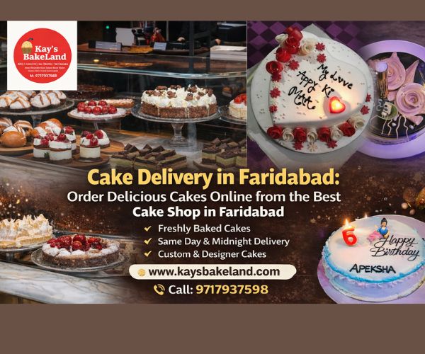 Cake Delivery in Faridabad: Enjoy Delicious Cakes from the Best Cake Shop in Faridabad